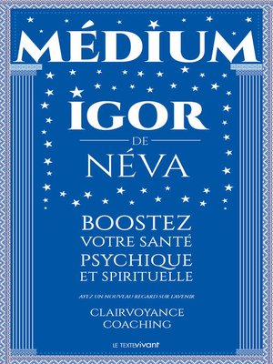 cover image of Medium clairvoyant Igor de Néva